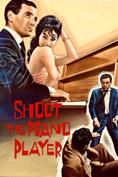 Poster for Shoot the Piano Player