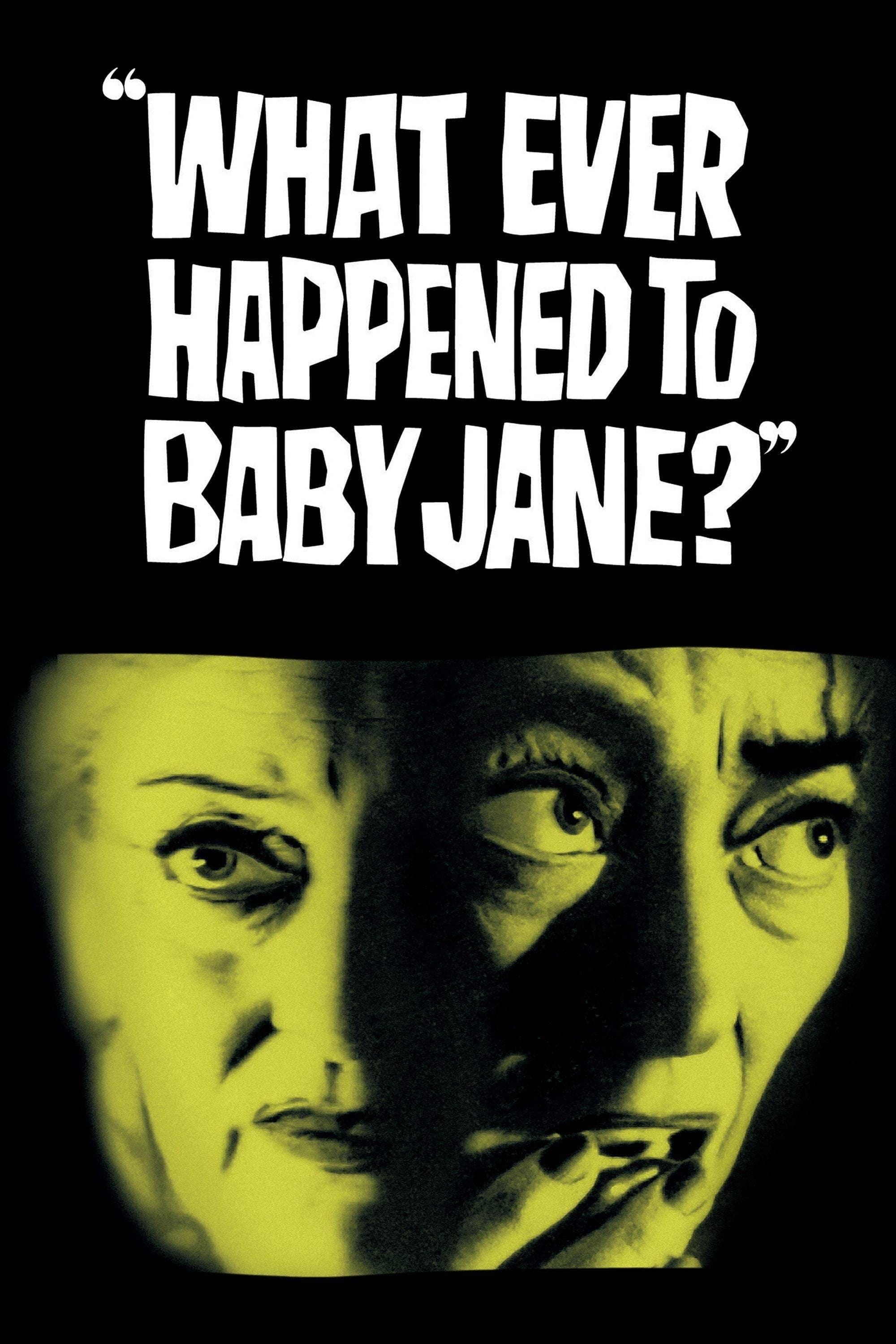 Poster for What Ever Happened to Baby Jane?