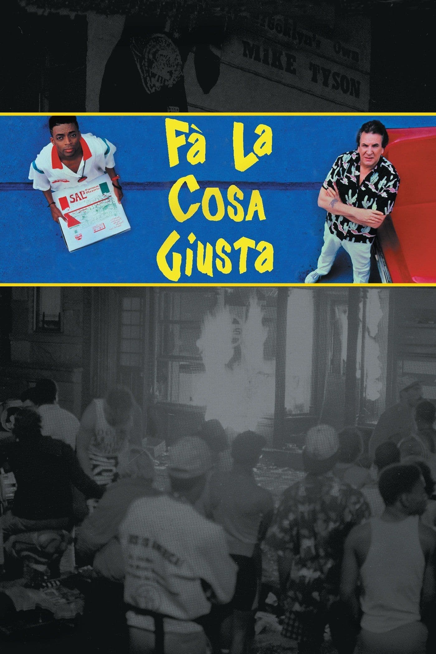 Poster for Fa' la cosa Giusta