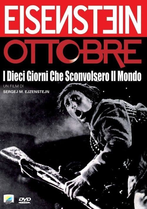 Poster for Ottobre - I dieci giorni che sconvolsero il mondo