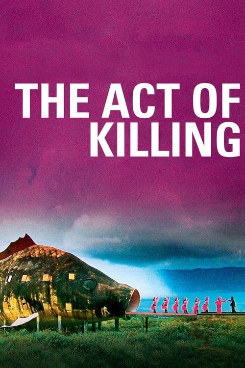 Poster for The Act of Killing