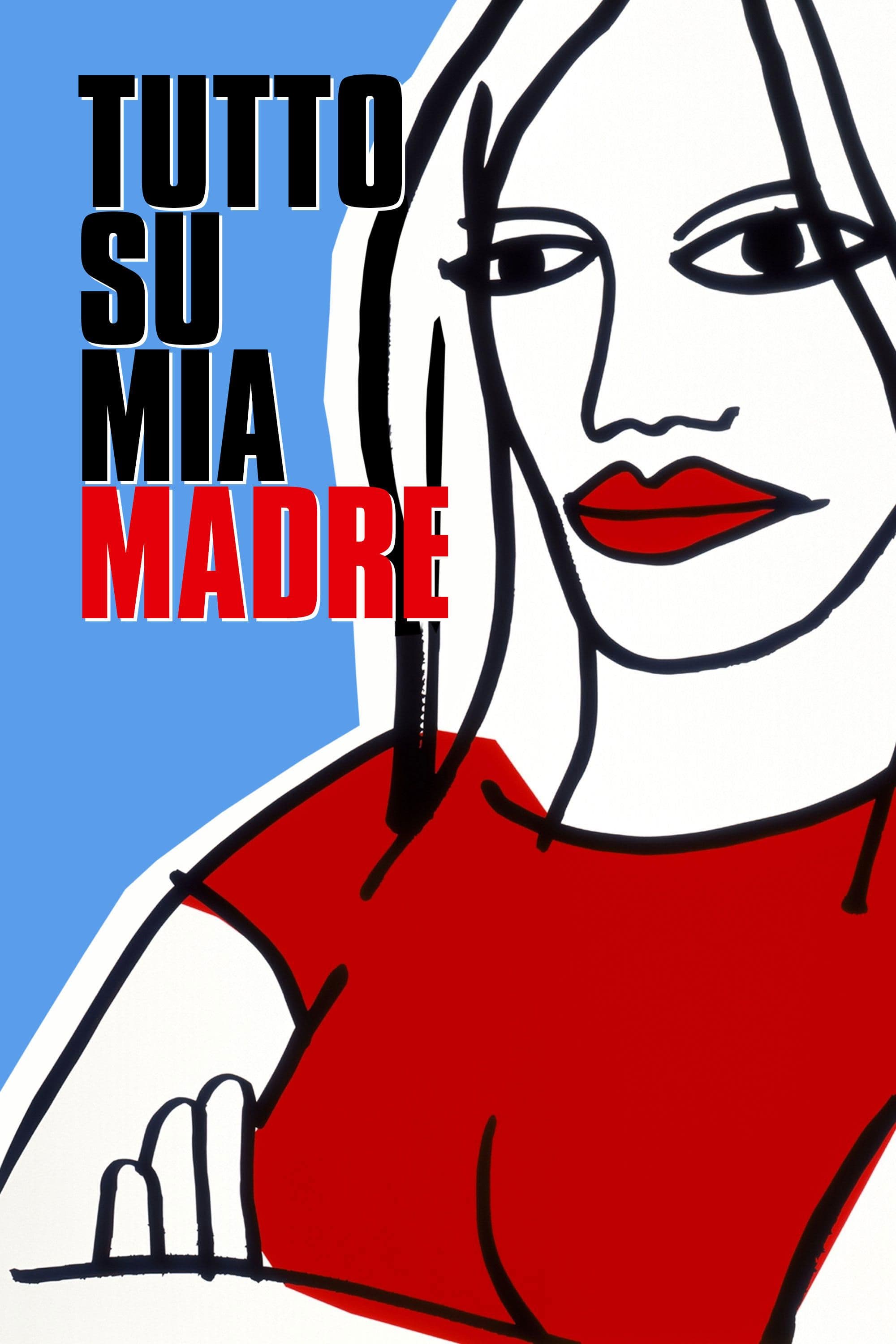 Poster for Tutto su mia Madre