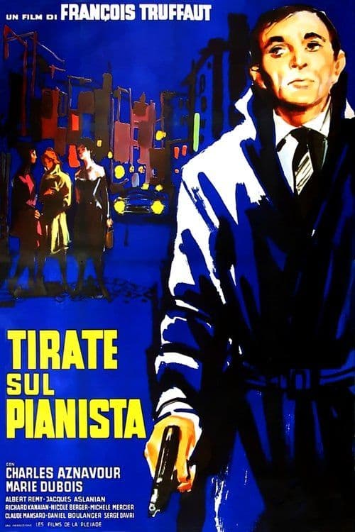 Poster for Tirate sul pianista
