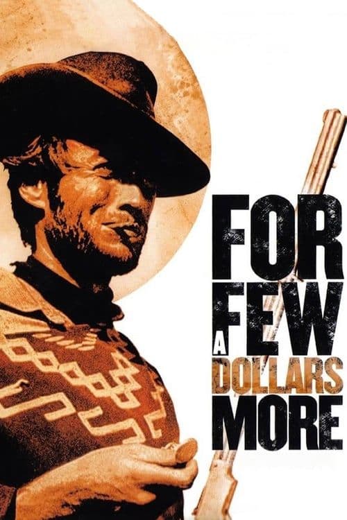 Poster for For a Few Dollars More